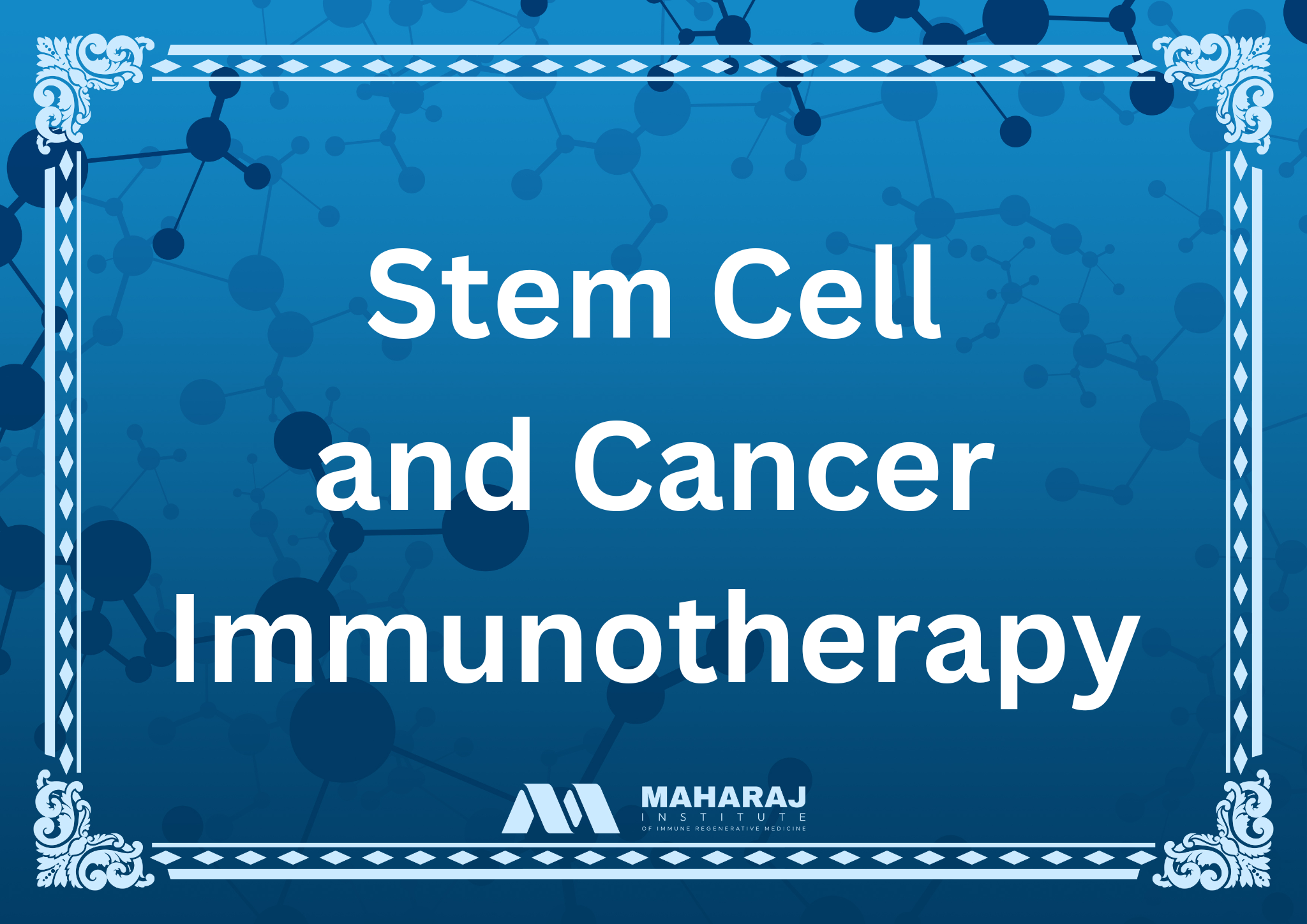 Stem Cell and Cancer Immunotherapy